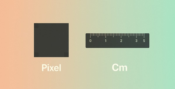 Cần hiểu rõ 2 khái niệm Pixel và Cm