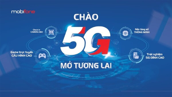 MobiFone đã phủ sóng 63 tỉnh thành với hạ tầng công nghệ 5G tiên tiến
