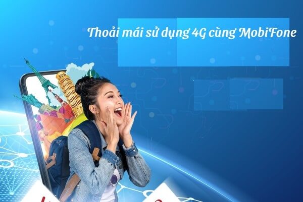 Những gói cước 4G Mobifone theo tháng không giới hạn tốc độ cao